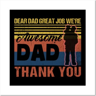 Dear Dad, Great Job! We're Awesome. Thank You - Retro Vintage Father's Day Gift Posters and Art